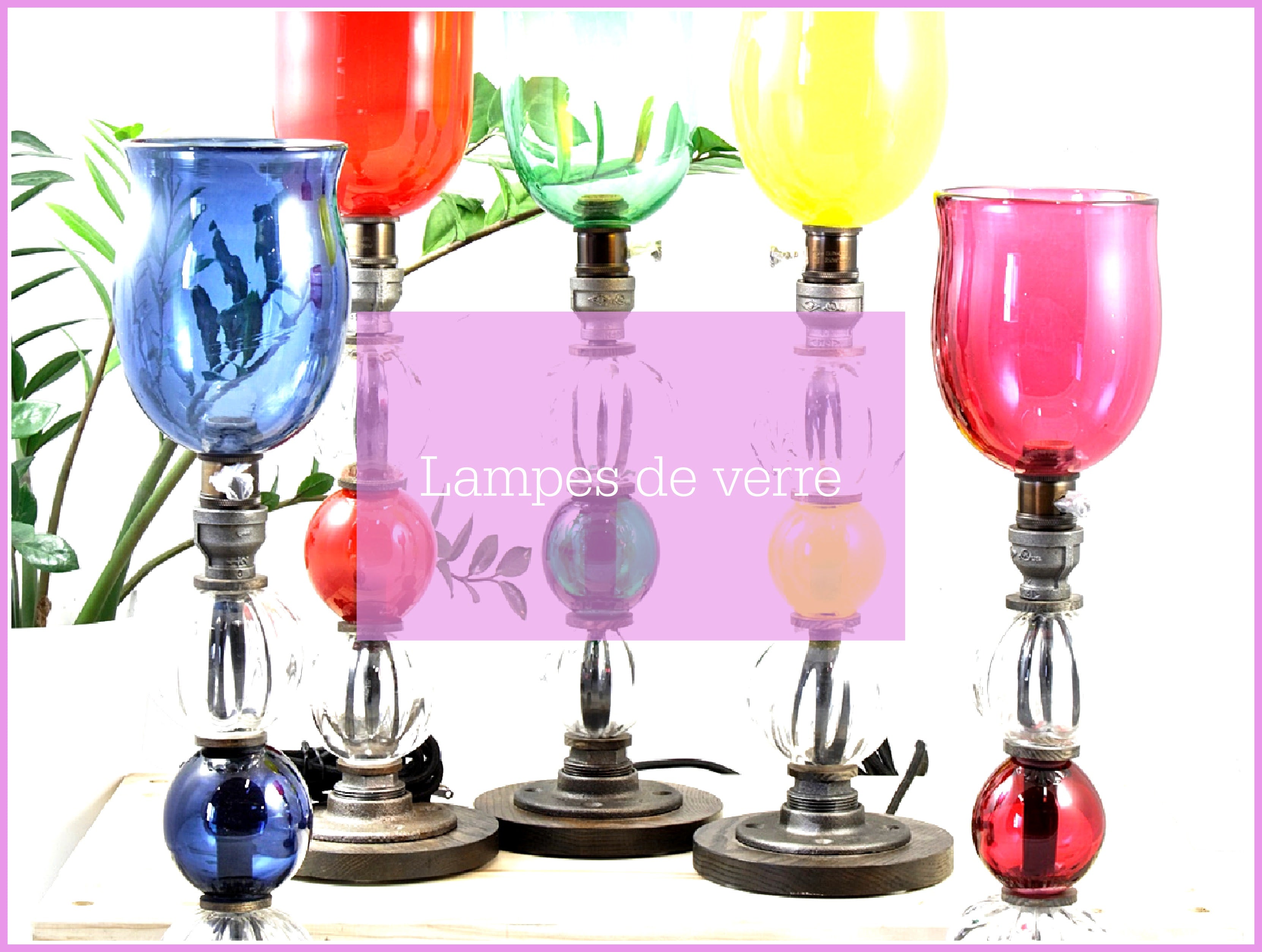 Lampes de verre soufflé